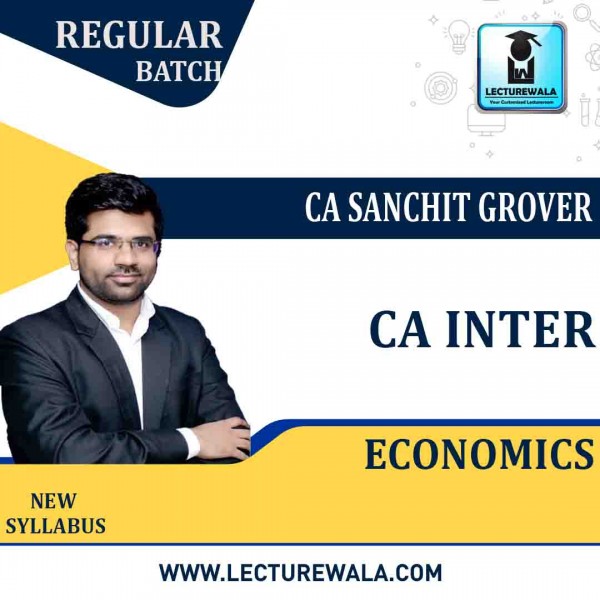 CA Inter Economics Regular Course: by CA Sanchit Grover : Pen drive / online classes