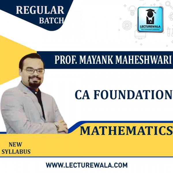 CA Foundation Mathematics Regular Course by Prof. Mayank Maheshwari: Pen drive / online classes.