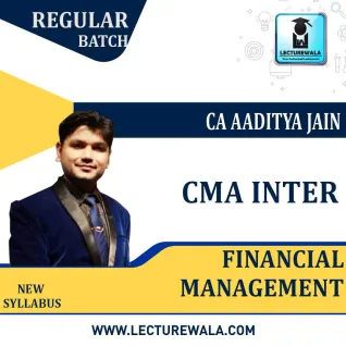CMA Inter Financial Management Regular Course By CA Aaditya Jain: Pendrive / Online Classes.  CMA Inter Financial Management Regular Course By CA Aaditya Jain: Pendrive / Online Classes.