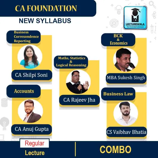 CA Foundation All Subject Combo Regular Course : Video Lecture + Study Material By CA Shilpi Soni, CS Vaibhav Bhatia, CA Rajeev Jha, CA Anuj Gupta & MBA Sukesh Singh (For May / Nov. 2021 & Onwards) 