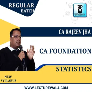 CA Foundation Statistics Regular Course : Video Lecture + Study Material By CA Rajeev Jha (For May 2021 &Nov 2021) CA Foundation Statistics Regular Course : Video Lecture + Study Material By CA Rajeev Jha (For May 2021 &Nov 2021)