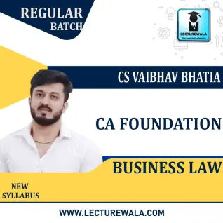 CA Foundation Business Law Regular Course : Video Lecture + Study Material By CS Vaibhav Bhatia (For Nov. 2021 & Onwards) CA Foundation Business Law Regular Course : Video Lecture + Study Material By CS Vaibhav Bhatia (For Nov. 2021 & Onwards)