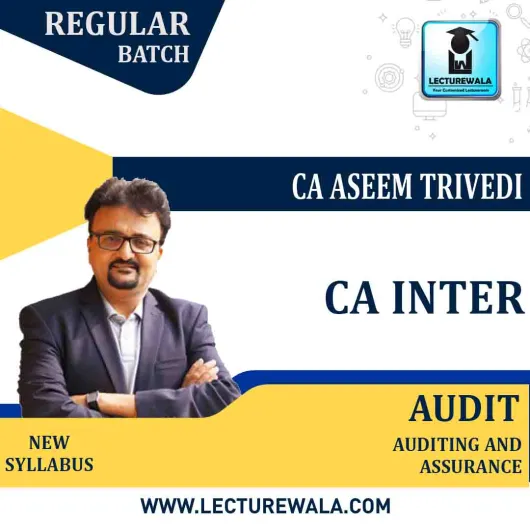 CA Inter Audit & Assurance New Syllabus Regular Course By CA Aseem Trivedi: Pen drive / Google drive.