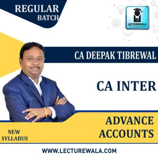 CA Inter Advance Accounts (2nd Group) Regular Course By CA Deepak Tibrewal : Pen drive / Online classes. CA Inter Advance Accounts (2nd Group) Regular Course By CA Deepak Tibrewal : Pen drive / Online classes.