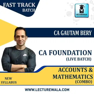 CA Foundation Accounts & Mathematics Live+Backup Fast Track Batch: Video Lecture + Study Material by CFA / CS Gautam Bery (For Nov.2021 & May 2022) CA Foundation Accounts & Mathematics Live+Backup Fast Track Batch: Video Lecture + Study Material by CFA / CS Gautam Bery (For Nov.2021 & May 2022)