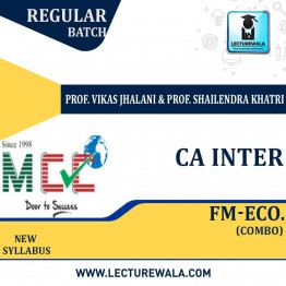 CA Inter Fm-Eco. Combo Regular Course: Video Lectures + Study Materials by Prof. Vikas Jhalani & Prof. Shailendra Khatri (For May 2021)