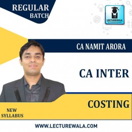 CA Inter Costing Full Course : Video Lecture + Study Material by CA Namit Arora (For Nov. 2022 & Onwards)