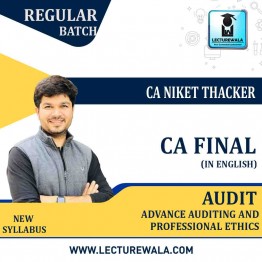 CA Final Audit New Syllabus In English Full Course : Video Lecture + Study Material by CA Niket Thacker (For Nov. 2020 & May 2021)