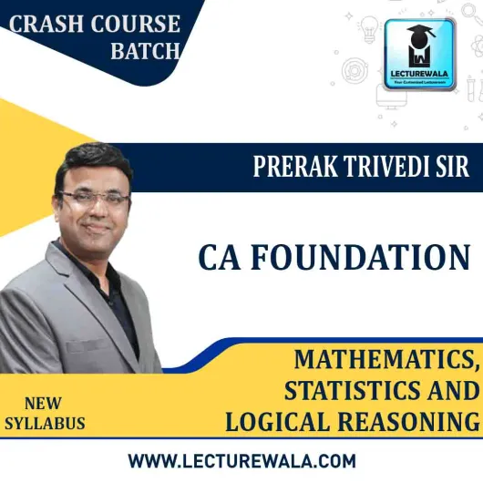 CA Foundation Mathematics, Statistics And Logical Reasoning Crash Course By Prerak Trivedi Sir : Pen Drive Online Classes