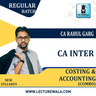CA Inter Cost and Accounts Combo Regular Course : Video Lecture + Study Material by CA Rahul Garg (For May / Nov.2023)  CA Inter Cost and Accounts Combo Regular Course : Video Lecture + Study Material by CA Rahul Garg (For May / Nov.2023)