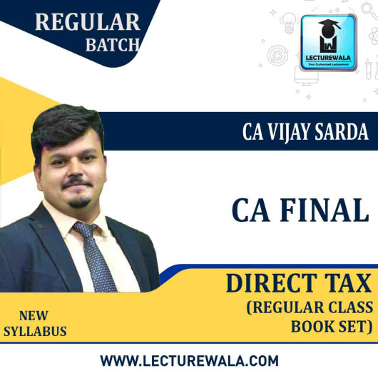 CA Final Paper 7 Direct Tax Regular Book By CA Vijay Sarda : Online Book
