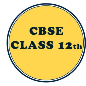 CBSE CLASS 12th