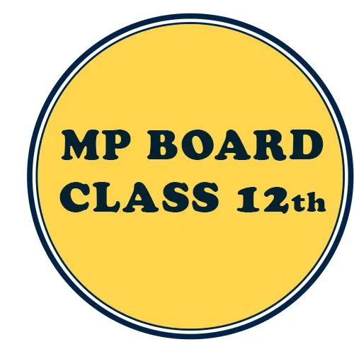 MP BOARD CLASS 12th