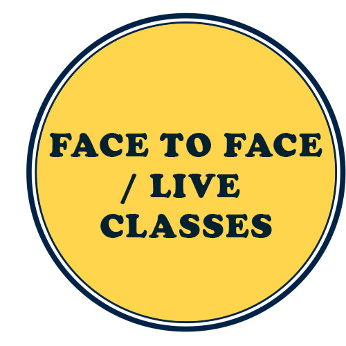 Face To Face / Live Classes 
