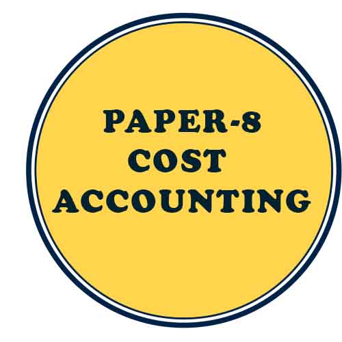 PAPER 8-COST ACCOUNTING   
