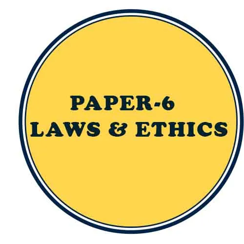 PAPER 6 - LAWS & ETHICS 