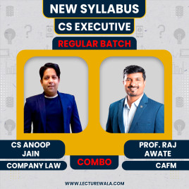 CS Anoop Jain Company Law &amp; Practice &amp; Prof. Raj Awate CAFM Regular Batch For CS Executive