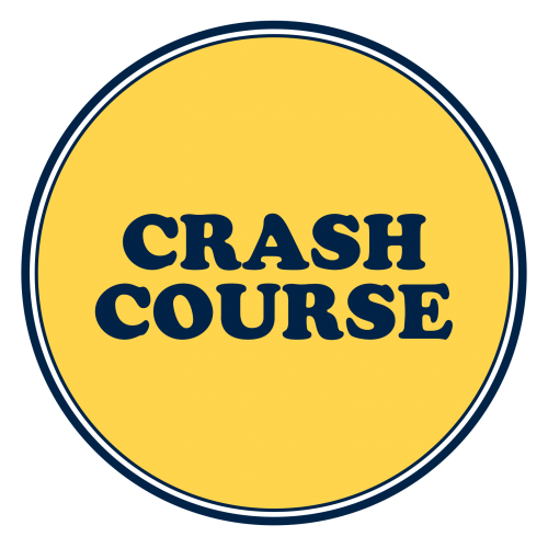 Crash Course.