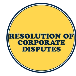 Resolution of Corporate Disputes