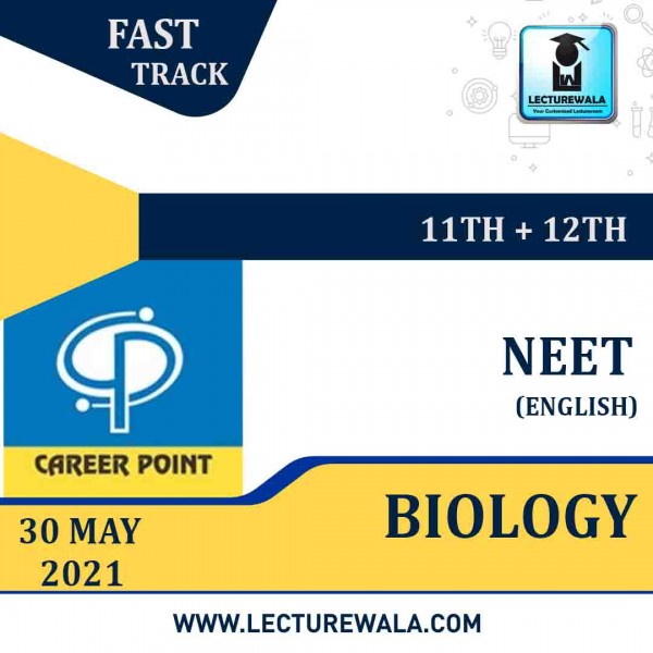 Biology Video Lectures (11th+12th) | NEET | Validity 30 May 2021 | Medium : English Language | By Career Point