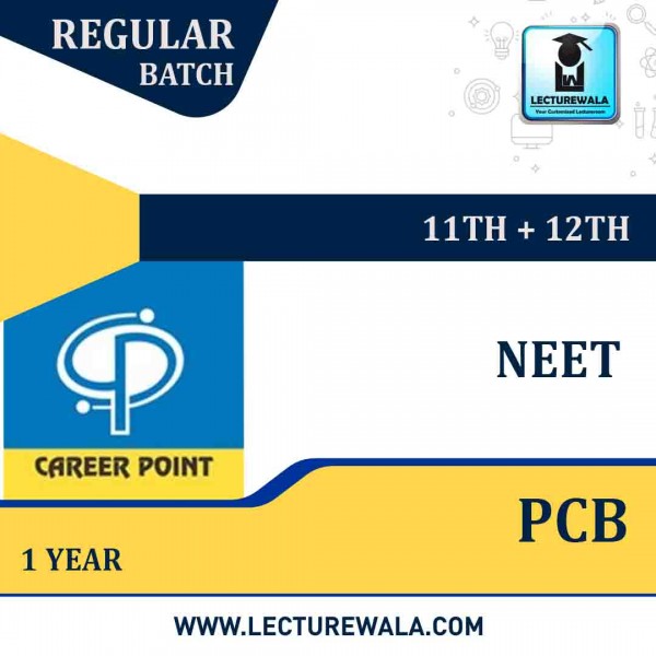 Video Lectures & Online test Series for NEET | PCB (11th+12th) | Validity 1 Year | Medium : Mixed Language (E & H) | By Career Point
