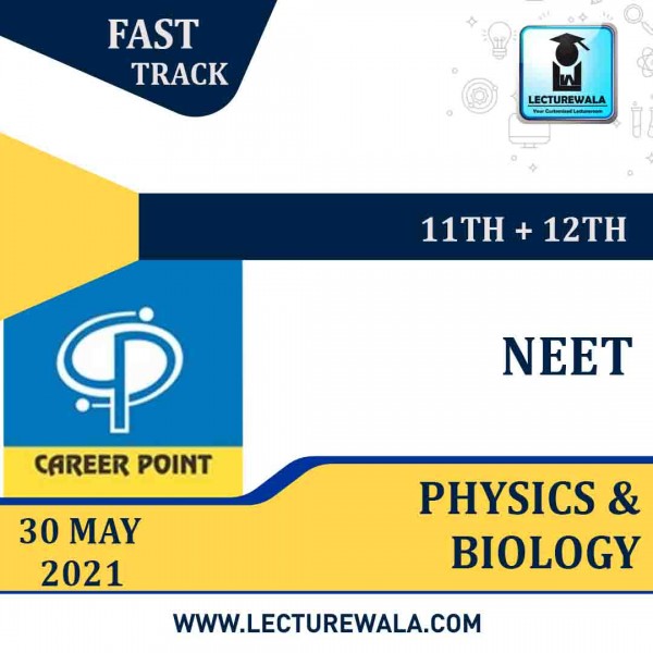 Physics & Biology Video Lectures (11th+12th) with Online Test Series | NEET | Validity 30 May 2021 | Medium : Mixed Language | By Career Point