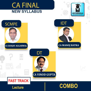 CA Final SCMPE, IDT & DT Fastrack Course : Video Lecture + Study Material By CA Sanjay Aggarwal, CA Manoj Batra & CA Vinod Gupta (For May 2022) CA Final SCMPE, IDT & DT Fastrack Course : Video Lecture + Study Material By CA Sanjay Aggarwal, CA Manoj Batra & CA Vinod Gupta (For May 2022)