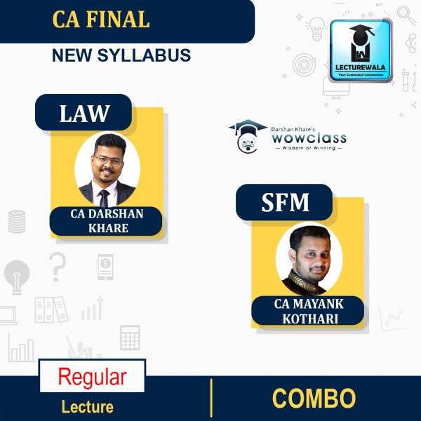 CA Final Law & SFM Regular Course Combo : Video Lecture + Study Material By CA Darshan Khare and CA Mayank Kothari  (For NOV 2021 & MAY. 2022)