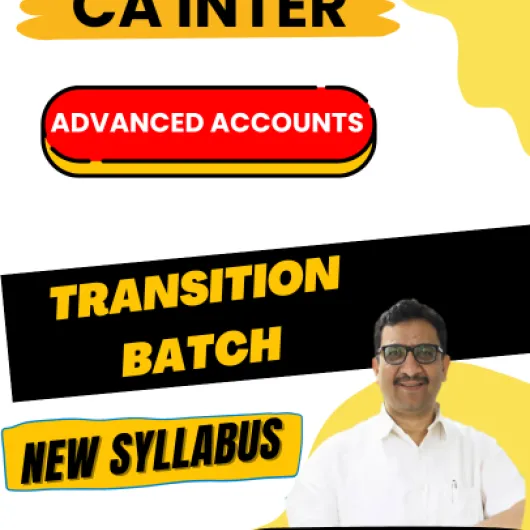 CA Inter Transition Batch from G-1 Accounting to [New Course] Advance Accounting by CA Parveen Sharma: Online Classes 