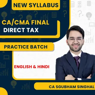 CA Shubham Singhal Direct Tax Practice Online Classes For CA/CMA Final