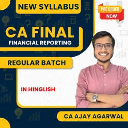 CA Ajay Agarwal CA Final Financial Reporting (FR) 