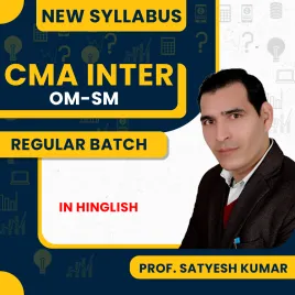 Prof. Satyesh Kumar Operations Management & Strategic Management Regular Online Classes For CMA Inter : Online Classes Prof. Satyesh Kumar Operations Management & Strategic Management Regular Online Classes For CMA Inter : Online Classes