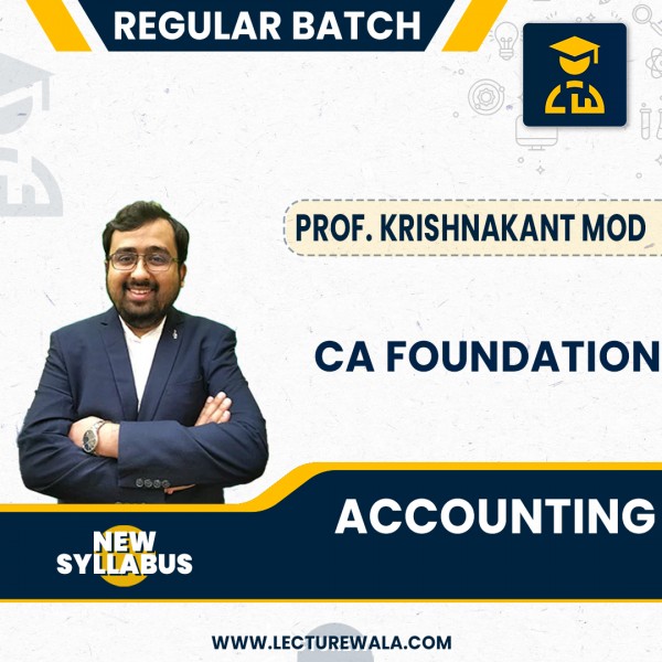 CA Foundation Accounting Regular Course By Prof Krishnakant Modi: Google Drive / Pendrive.