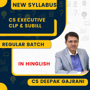 CS Executive Company law & Practice & Setting Up of Business, Industrial & Labour Laws ( Mode GD & Android) : by CS Deepak Gajrani