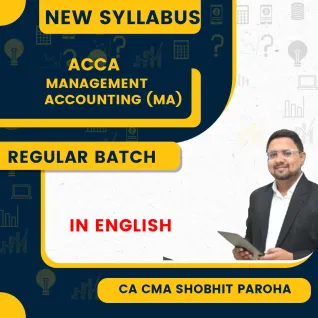 ACCA Knowledge Level–Management Accounting (MA) 2026 Full Course By ACCA. CA CMA Shobhit Paroha