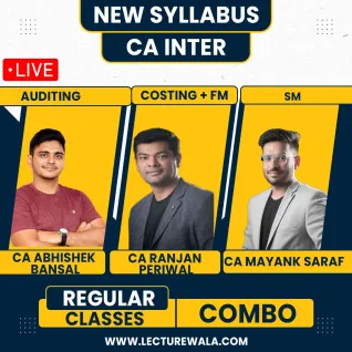 CA Ranjan Periwal Costing + FM CA Abhishek Bansal Auditing CA Mayank Saraf SM Regular Online Combo Classes For CA Inter