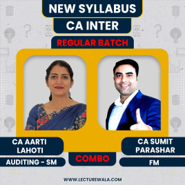 CA Aarti Lahoti Audit - SM & Prof Sumit Parashar FM COMBO Regular Online Classes For CA Inter : Google/Pen Drive Classes CA Aarti Lahoti Audit - SM & Prof Sumit Parashar FM COMBO Regular Online Classes For CA Inter : Google/Pen Drive Classes