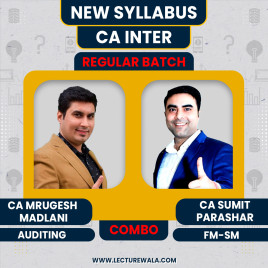 CA Mrugesh Madlani Audit & CA Sumit Parashar FM-SM COMBO Regular Online Classes For CA Inter : Google/Pen Drive Classes CA Mrugesh Madlani Audit & CA Sumit Parashar FM-SM COMBO Regular Online Classes For CA Inter : Google/Pen Drive Classes