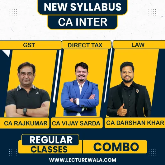 CA INTER NEW SYLLABUS DT CA VIJAY SARDA IDT CA RAJ KUMAR LAW CA DARSHAN KHAR BY For ( Sep 2026 & Jan 2027 )