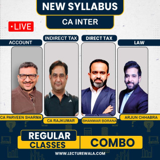 CA INTER GROUP 1 COMBO NEW LIVE BATCH BY ADV ACC - CA Parveen Sharma , LAW - CMA Arjun Chhabra , DT - CA BHANWAR BORANA , GST - CA RAJKUMAR For (Sep 2026 & Jan 27)