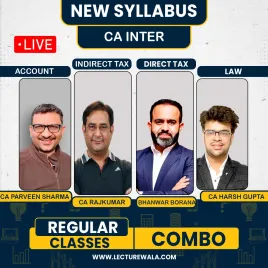 CA Inter New Syllabus Group - 1 COMBO NEW LIVE BATCH BY ADV ACC - CA Parveen Sharma , LAW - Ca Harsh Gupta , DT - CA BHANWAR BORANA , GST - CA RAJKUMAR