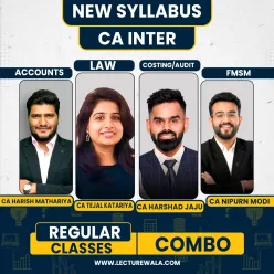 CA Vedant Bajaj , CA Nipurn Modi , CA CS Harish Mathariya , CA CS Tejal Katariya , CA Harshad Jaju Group 2 Regular Combo Batch For CA Inter