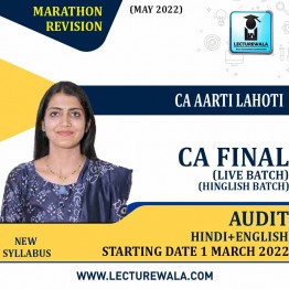 CA Final Audit Live At Home New Syllabus Marathon Revision Batch  : Video Lecture+Amendment Nots By CA Aarti Lahoti ( For May 2022 & Nov 2022 ) 