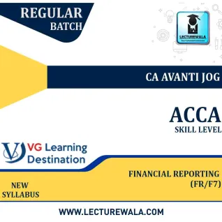 ACCA Skill Financial Reporting (FR/F7) : Video Lecture By CA Avanti Jog ACCA Skill Financial Reporting (FR/F7) : Video Lecture By CA Avanti Jog
