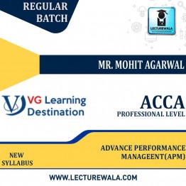 ACCA Strategic Professional Level Advance Performance Management (APM/P5) By Mr. Mohit Agarwal