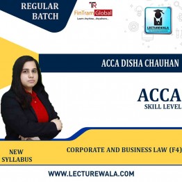 ACCA Skill Level Corporate and Business Law (F4) Global (ENGLISH) Full Course Lectures+ Revision Boot Camp + Study Material By ACCA Disha Chauhan (For Valid till September 2023)