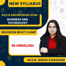 ACCA Knowledge Level – Business and Technology Revision Boot Camp with Video Question Marathon By Disha Chauhan ACCA Knowledge Level – Business and Technology Revision Boot Camp with Video Question Marathon By Disha Chauhan
