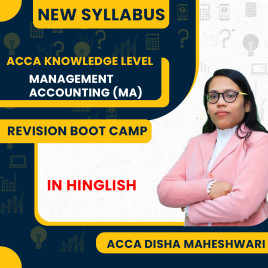 ACCA Knowledge – Management Accounting (MA) Revision Boot Camp with Video Question Marathon By Disha Maheshwari