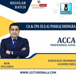 ACCA Professional Level Strategic Business Leader (SBL)(ENGLISH)Full Course Lectures+ Revision Boot Camp + Study Material By CA & CPA (U.S.A) Pankaj Dhingra (For June 2022)