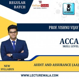 ACCA Skill Level – Audit and Assurance (AA) International(ENGLISH) Full Course Lectures+ Revision Boot Camp + Study Material By Prof. Vishnu Vijay (For June 2022)